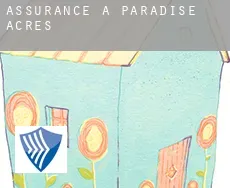 Assurance à Paradise Acres