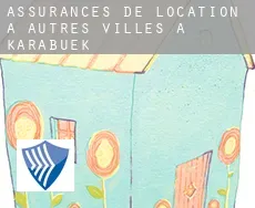 Assurances de location à  Autres Villes à Karabuek