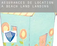 Assurances de location à  Beach Land Landing