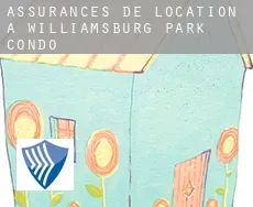 Assurances de location à Williamsburg Park Condo