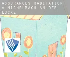 Assurances habitation à  Michelbach an der Lücke