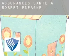 Assurances santé à Robert-Espagne