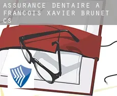 Assurance dentaire à  François-Xavier-Brunet (census area)