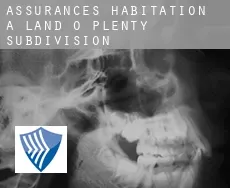 Assurances habitation à Land-O-Plenty Subdivision