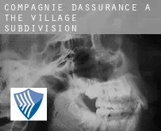 Compagnie d'assurance à  The Village Subdivision
