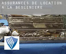 Assurances de location à La Beslinière